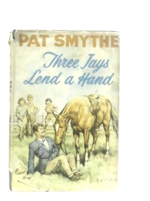 Seller image for Three Jays Lend a Hand for sale by World of Rare Books