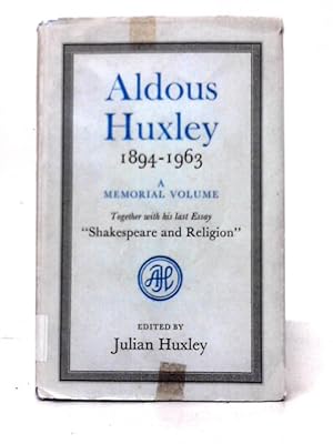 Seller image for Aldous Huxley 1894 - 1963 for sale by World of Rare Books