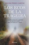 Seller image for Los ecos de la tragedia for sale by AG Library