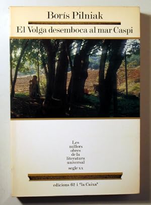 Imagen del vendedor de EL VOLGA DESEMBOCA AL MAR CASPI - Barcelona 1986 a la venta por Llibres del Mirall