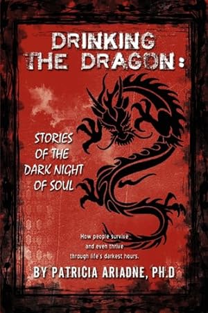 Immagine del venditore per Drinking the Dragon venduto da -OnTimeBooks-