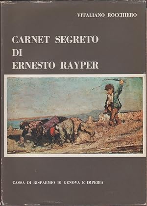 Imagen del vendedor de Carnet segreto di Ernesto Rayper - Rocchiero Vitaliano a la venta por libreria biblos