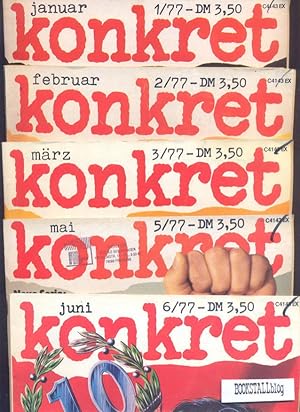 Konkret - jan. 1/77, feb. 2/77, mar. 3/77, mai 5/77, jun. 6/77 : Monatszeitschrift fur Politik un...