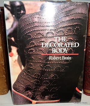 Seller image for The Decorated Body. (Painted and Tattooed Bodies) for sale by Colophon Books (UK)