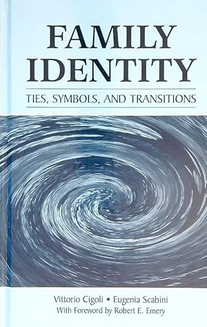 Immagine del venditore per Family Identity: Ties, Symbols, and Transitions venduto da Miliardi di Parole