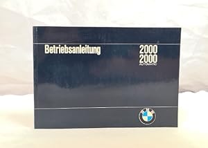 Betriebsanleitung BMW 2000. Automatic.