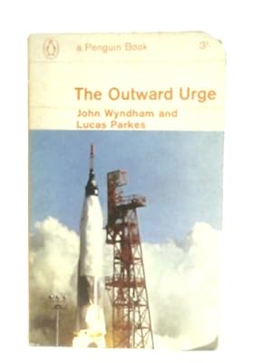 Image du vendeur pour The Outward Urge mis en vente par World of Rare Books