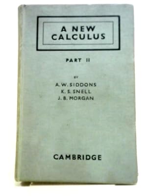 Imagen del vendedor de A New Calculus Part II a la venta por World of Rare Books