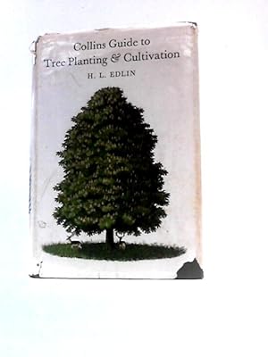 Seller image for Collins Guide to Tree Planting and Cultivation for sale by World of Rare Books