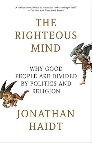 Seller image for The Righteous Mind: Why Good People Are Divided by Politics and Religion for sale by -OnTimeBooks-