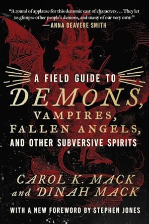 Bild des Verkufers fr Field Guide to Demons, Vampires, Fallen Angels, Other Subversive Spirits zum Verkauf von GreatBookPricesUK