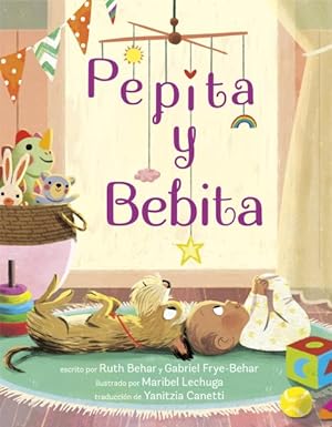 Imagen del vendedor de Pepita y bebita / Pepita Meets Bebita a la venta por GreatBookPrices