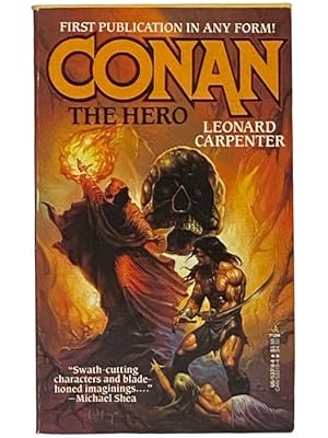 Seller image for Conan: The Hero for sale by Yesterday's Muse, ABAA, ILAB, IOBA