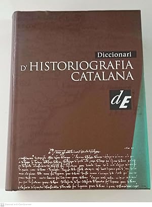 Imagen del vendedor de Diccionari d'historiografia catalana a la venta por Llibres Capra