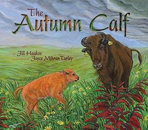 Seller image for The Autumn Calf for sale by Reliant Bookstore