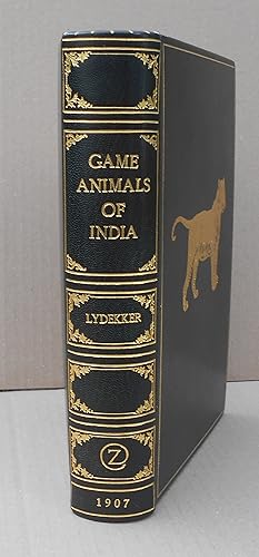 The Game Animals of India,Burma,Malaya and Tibet,being a new and revised edition of "The great an...