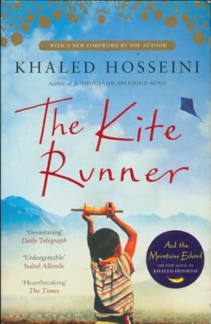 Seller image for The kite runner : Rejacketed - Khaled Hosseini for sale by Book Hmisphres
