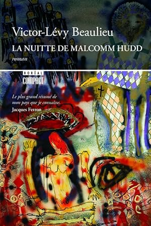 Bild des Verkufers fr La nuitte de malcomm hudd - Victor-L?vy Beaulieu zum Verkauf von Book Hmisphres