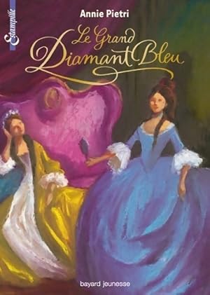 Imagen del vendedor de Les miroirs du palais Tome III : Le grand diamant bleu - Annie Pietri a la venta por Book Hmisphres