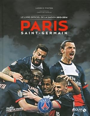 Paris le livre de la saison 2013-2014 - Ludovic Pinton