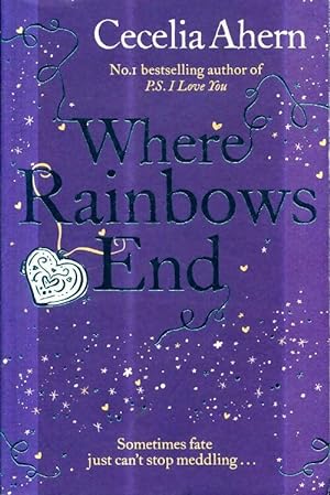 Seller image for Where rainbows end - Cecelia Ahern for sale by Book Hmisphres