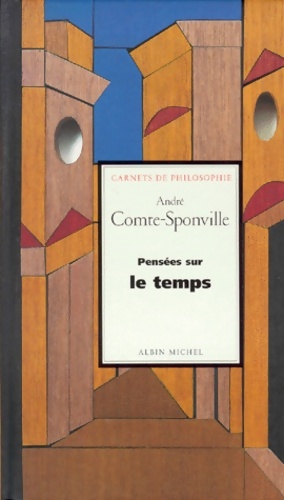Seller image for Pens?es sur le temps - Andr? Comte-Sponville for sale by Book Hmisphres