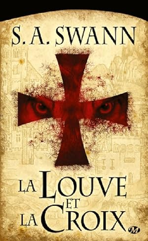 Seller image for La louve et la croix - S.A. Swann for sale by Book Hmisphres