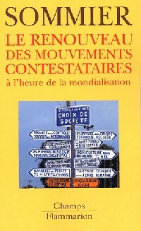 Le renouveau des mouvements contestataires - Isabelle Sommier