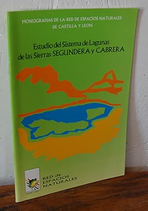 Imagen del vendedor de ESTUDIO DEL SISTEMA DE LAGUNAS DE LAS SIERRAS SEGUNDERA Y CABRERA a la venta por EL RINCN ESCRITO