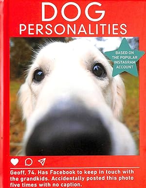 Seller image for Dog Personalities: The perfect gift for dog lovers! for sale by M Godding Books Ltd