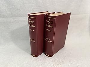 The Annals of Tacitus. Edited with Introduction and Notes by Henry Furneaux. 2 vols