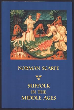 Suffolk in the Middle Ages.