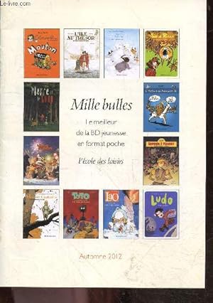 Bild des Verkufers fr Mille bulles - le meilleur de la BD jeunesse en format poche - automne 2012 zum Verkauf von Le-Livre