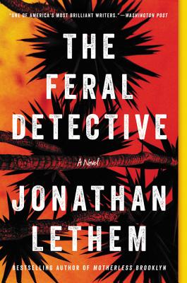 Seller image for The Feral Detective (Paperback or Softback) for sale by BargainBookStores