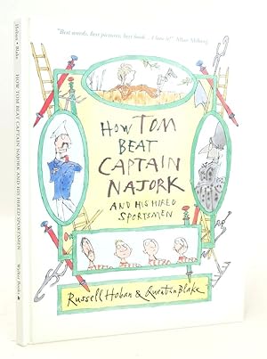 Seller image for HOW TOM BEAT CAPTAIN NAJORK AND HIS HIRED SPORTSMEN for sale by Stella & Rose's Books, PBFA