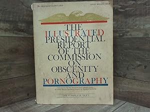 Seller image for Illustrated Presidential Report of the Commission on Obscenity and Pornography for sale by Archives Books inc.