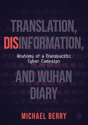 Immagine del venditore per Translation, Disinformation, and Wuhan Diary venduto da BuchWeltWeit Ludwig Meier e.K.