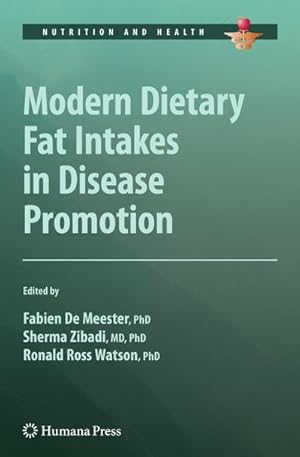 Seller image for Modern Dietary Fat Intakes in Disease Promotion for sale by BuchWeltWeit Ludwig Meier e.K.