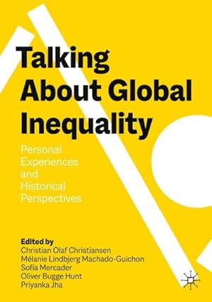 Seller image for Talking About Global Inequality for sale by BuchWeltWeit Ludwig Meier e.K.