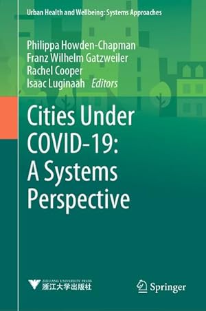 Imagen del vendedor de Cities Under COVID-19: A Systems Perspective a la venta por BuchWeltWeit Ludwig Meier e.K.
