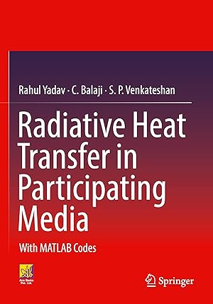 Seller image for Radiative Heat Transfer in Participating Media for sale by moluna