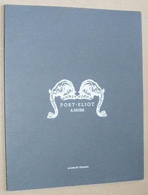 Seller image for Port Eliot: a guide for sale by Nigel Smith Books