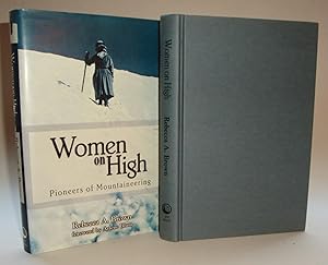 Women on High: Pioneers of Mountaineering