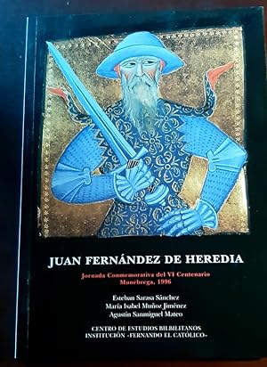 Seller image for JUAN FERNNDEZ DE HEREDIA JORNADA CONMEMORATIVA DEL VI CENTENARIO, MUNBREGA (ZARAGOZA) 1996 for sale by Librera Pramo