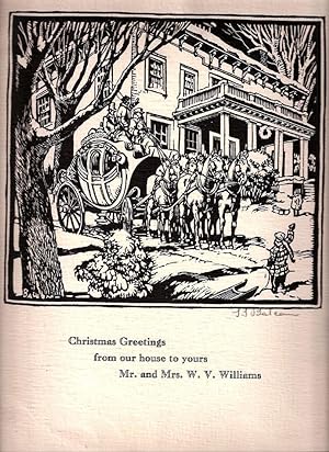 Christmas Greetings from Our House to Yours. Mr. And Mrs. W. V. Williams (SIGNED by Lowell L. Bal...