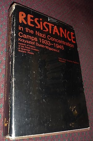 Imagen del vendedor de Resistance in the Nazi Concentration Camps, 1933-1945 a la venta por Pensees Bookshop