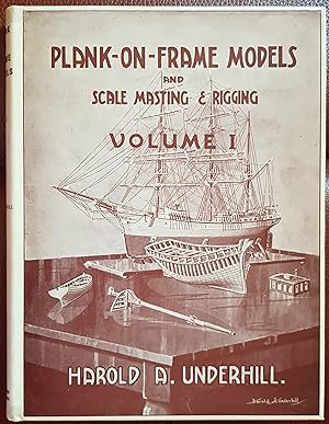Bild des Verkufers fr Plank-On-Frame Models and Scale Masting and Rigging: Volume I Scale HUll Construction - 1991 ed zum Verkauf von Hanselled Books