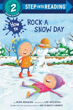 Seller image for How to Rock a Snow Day for sale by GreatBookPrices