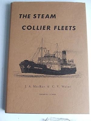 Seller image for The Steam Collier Fleets for sale by McLaren Books Ltd., ABA(associate), PBFA