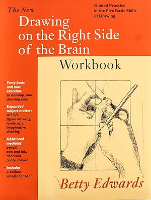 Seller image for The New Drawing on the Right Side of the Brain Workbook: Guided Practice in the Five Basic Skills of Drawing for sale by Mad Hatter Bookstore
